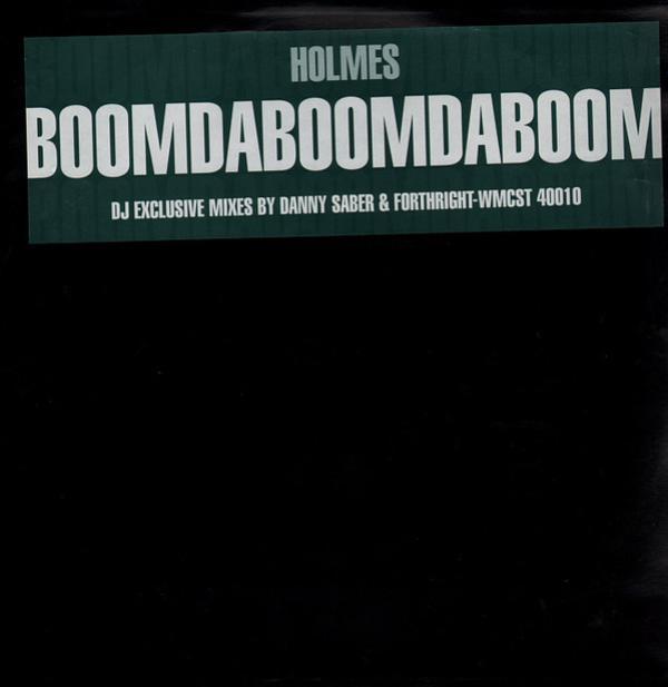 T.C. Holmes - Boom Da Boom Da Boom