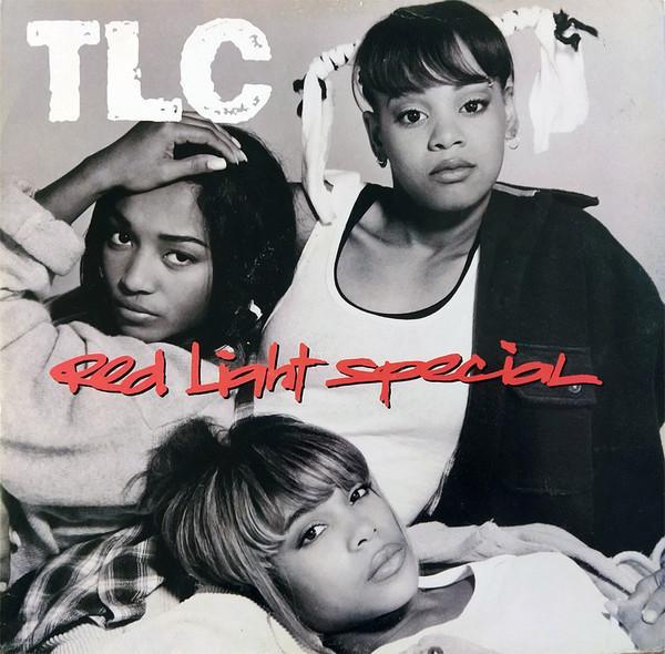 TLC - Red Light Special