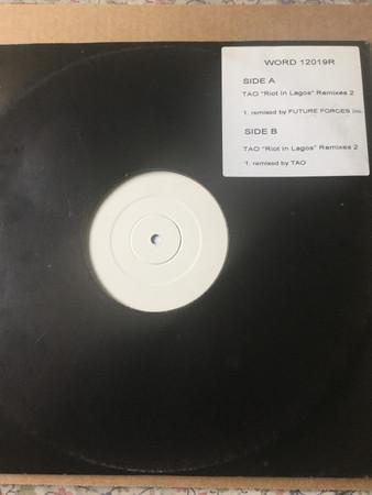 Tao - Riot In Lagos Remixes Part 2