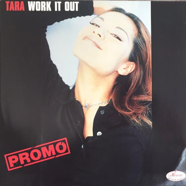 Tara (5) - Work It Out