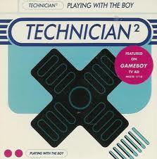 Technician2 - Playing With The Boy