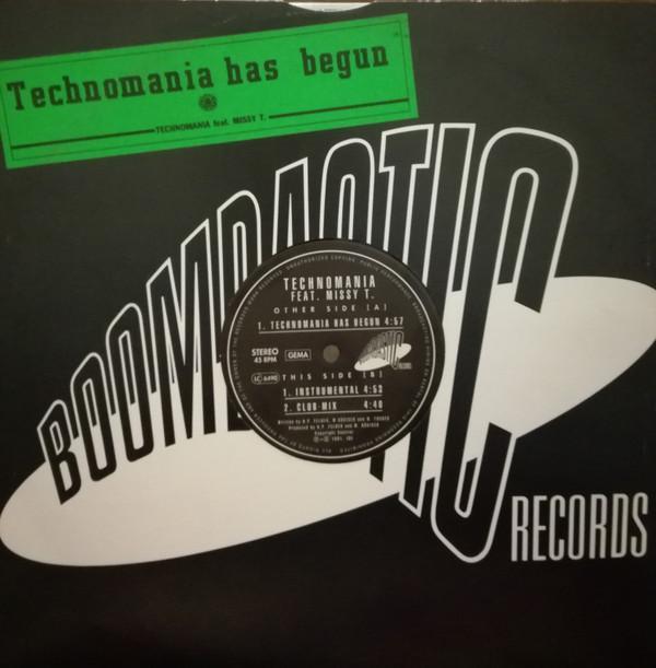 Technomania , Missy T. - Technomania Has Begun