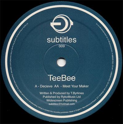 Teebee - Decieve / Meet Your Maker