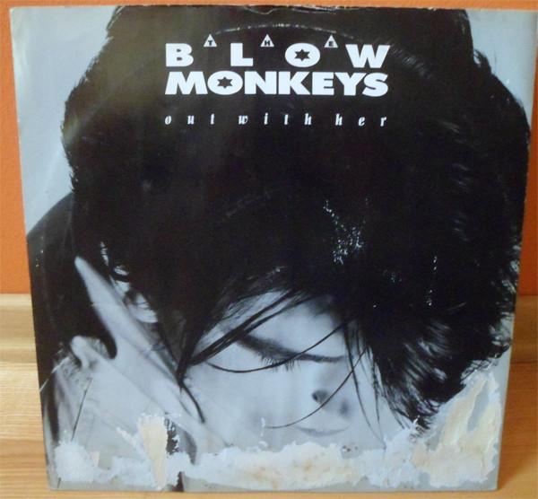 The Blow Monkeys - Out With Her