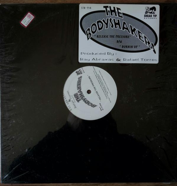 The Body Shakers - Release The Pressure / Burnin Up