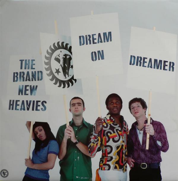 The Brand New Heavies - Dream On Dreamer