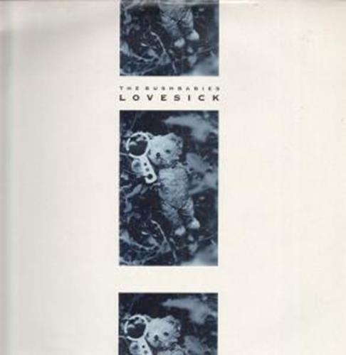 The Bushbabies - Lovesick