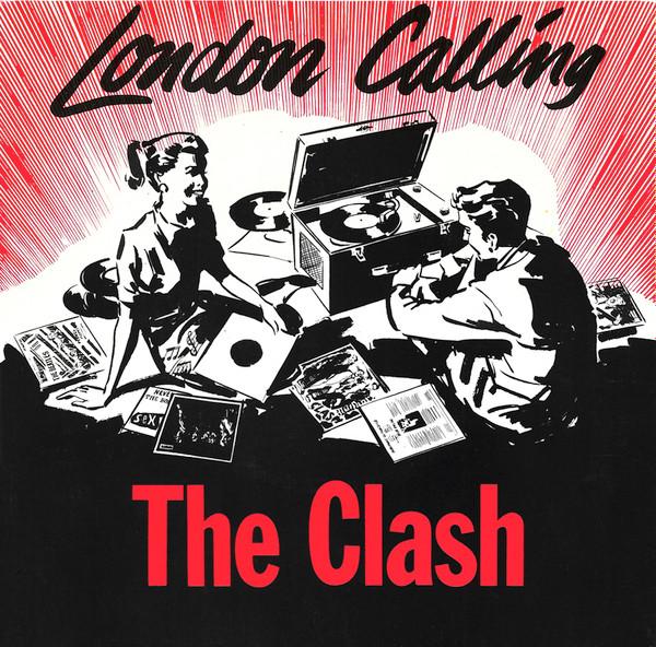 The Clash - London Calling / Armagideon Time