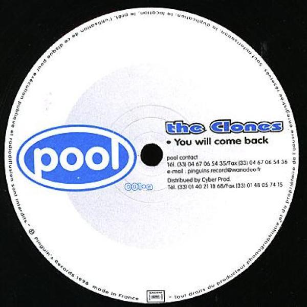 The Clones - You Will Come Back / Can U Feel It / Ḉa Queen