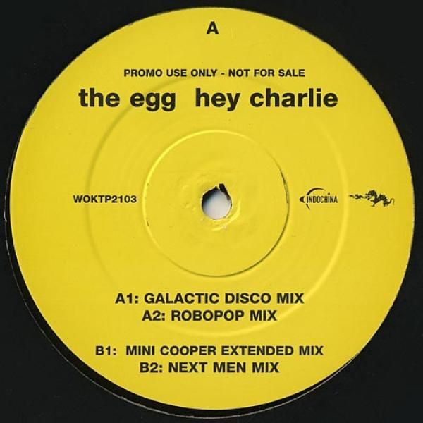 The Egg - Hey Charlie