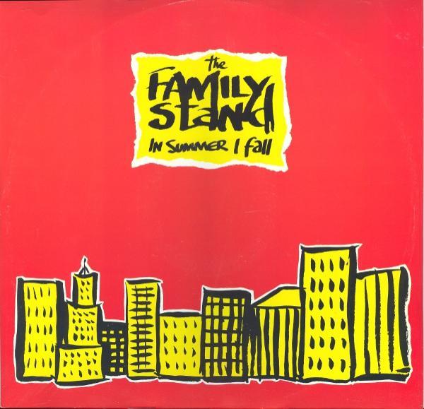 The Family Stand - In Summer I Fall