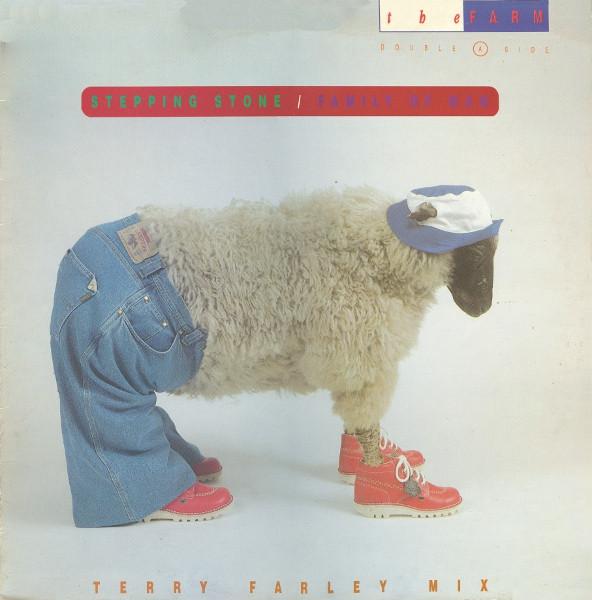 The Farm - Stepping Stone / Family Of Man (Terry Farley Mix)