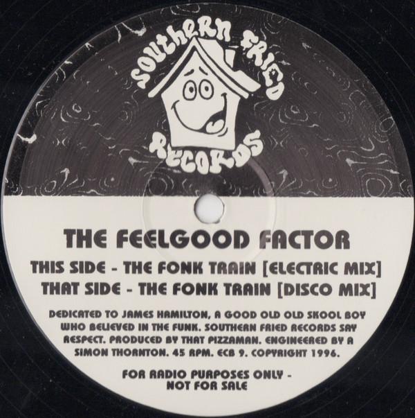 The Feelgood Factor - The Fonk Train