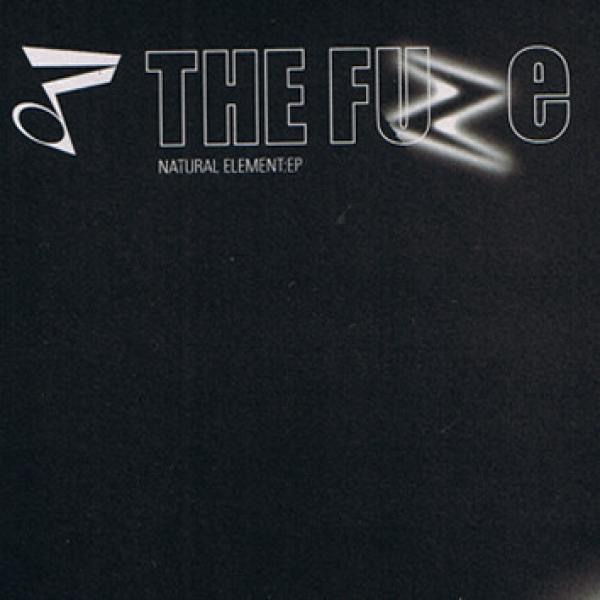 The Fuze - Natural Element EP