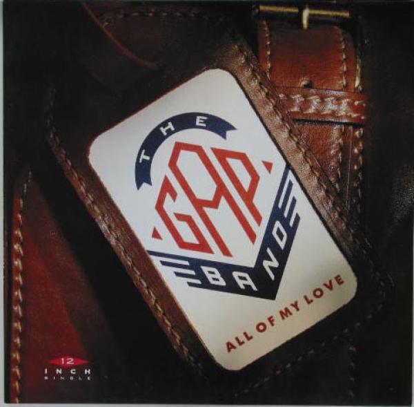 The Gap Band - All Of My Love