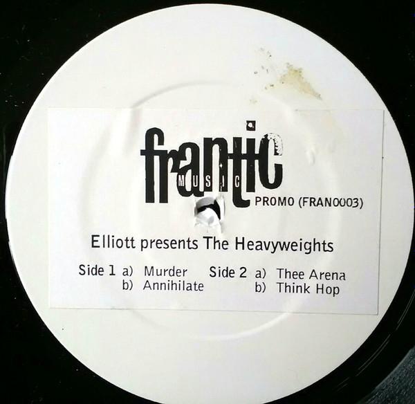 The Heavyweights, Elliot (6) - Murder / Thee Arena