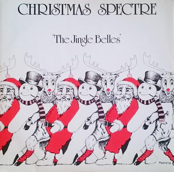 The Jingle Belles - Christmas Spectre
