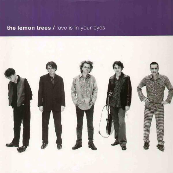 The Lemon Trees - Love Is In Your Eyes