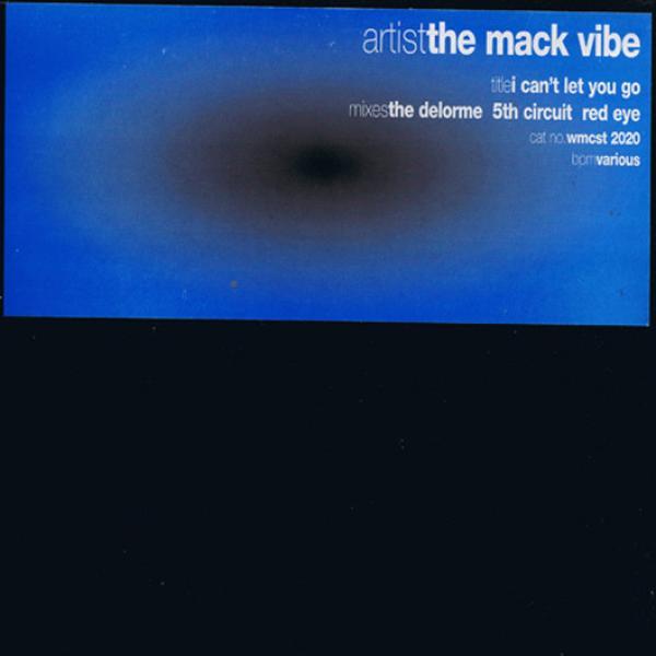 The Mack Vibe, Jacqueline - I Can't Let You Go