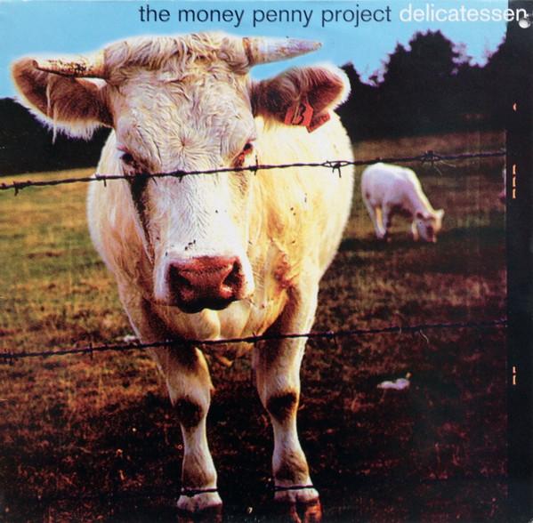 The Money Penny Project - Delicatessen