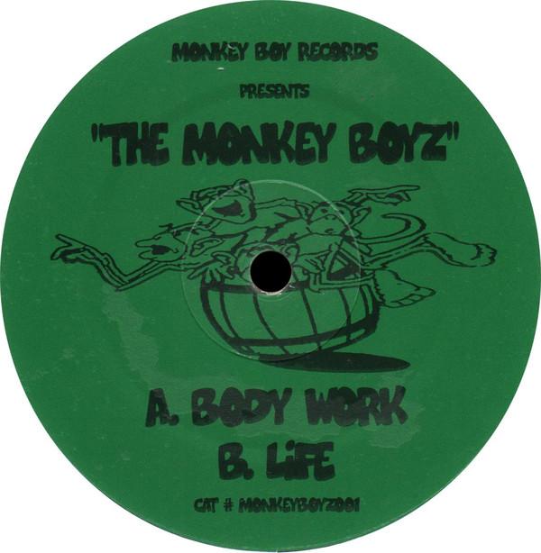 The Monkey Boyz - Body Work / Life