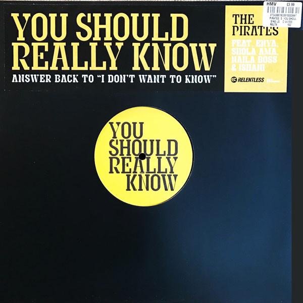 The Pirates (4) - You Should Really Know