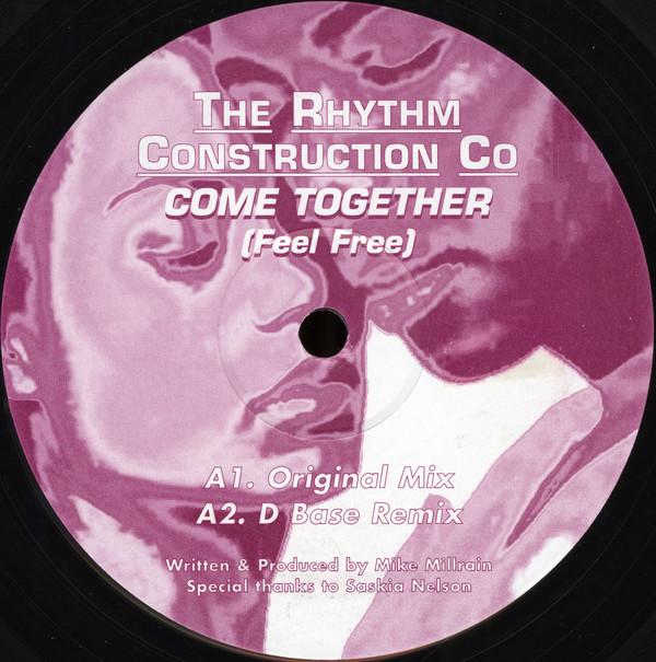 The Rhythm Construction Co. - Come Together (Feel Free)