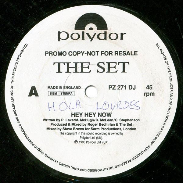 The Set (3) - Hey Hey Now