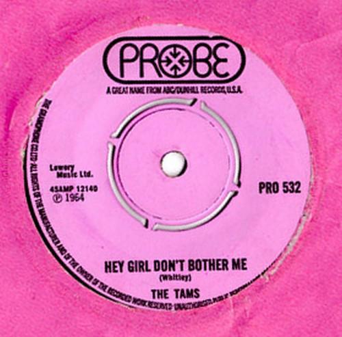 The Tams - Hey Girl Don't Bother Me