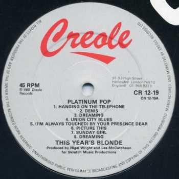 This Year's Blonde - Platinum Pop / We've Got It All
