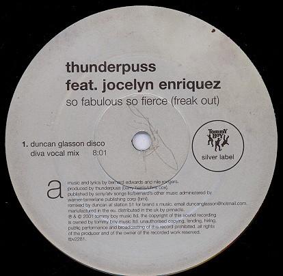 Thunderpuss, Jocelyn Enriquez - So Fabulous So Fierce (Freak Out)