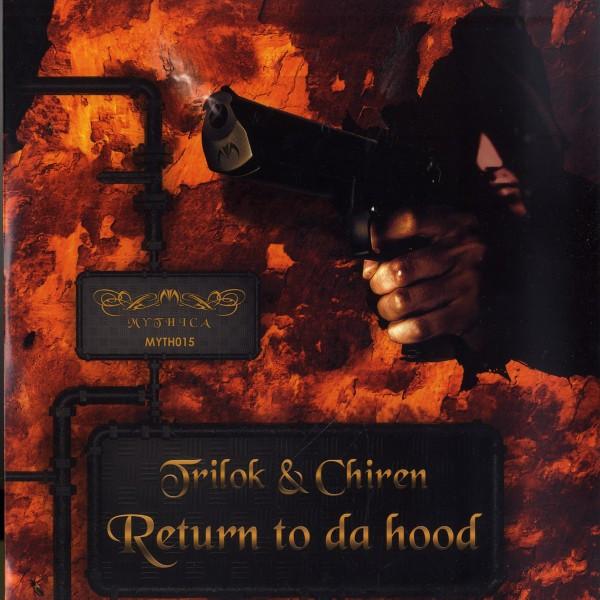 Trilok & Chiren - Return To Da Hood