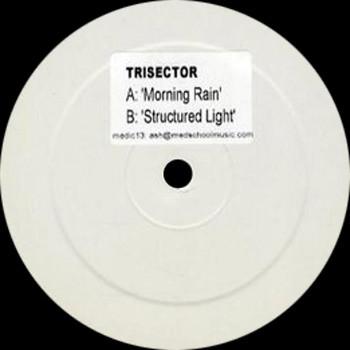 Trisector - Morning Rain / Structured Light