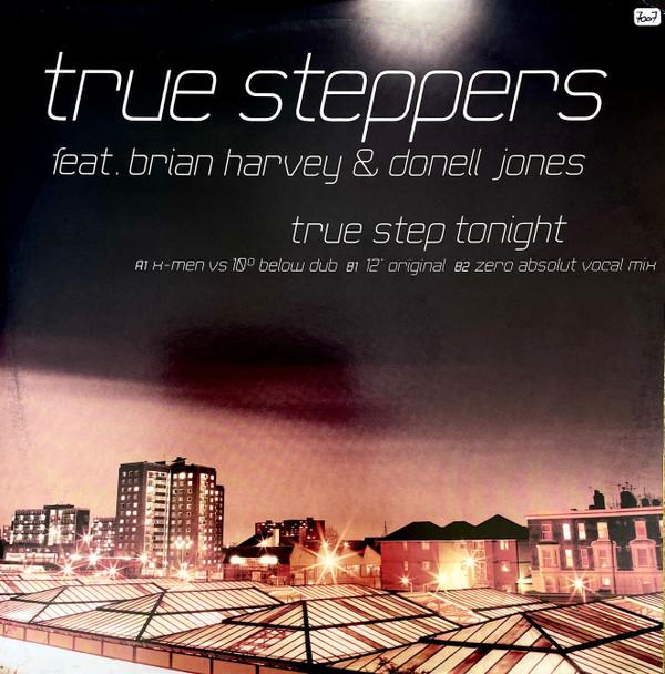 True Steppers, Brian Harvey, Donell Jones - True Step Tonight