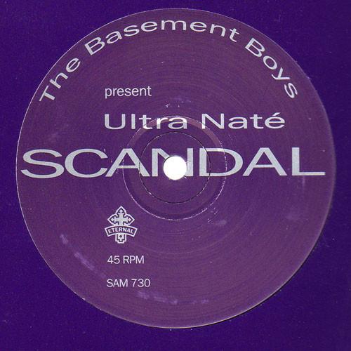 Ultra Naté, The Basement Boys - Scandal