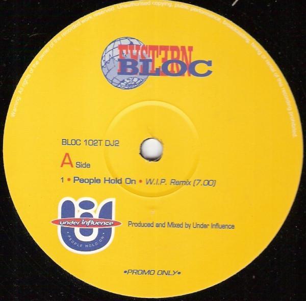 Under Influence - People Hold On