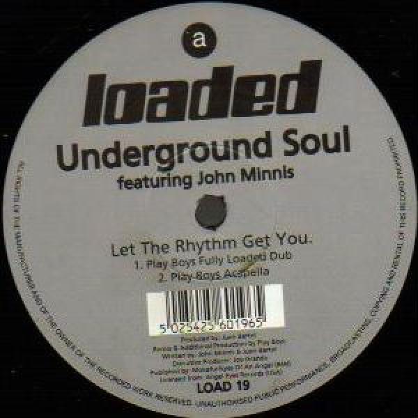 Underground Soul, John Minnis - Let The Rhythm Get You