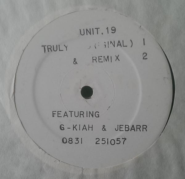 Unit 19 (2), G-Kiah, Jebarr - Truly