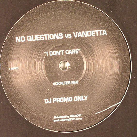 Vandett'a, No Question - I Don't Care