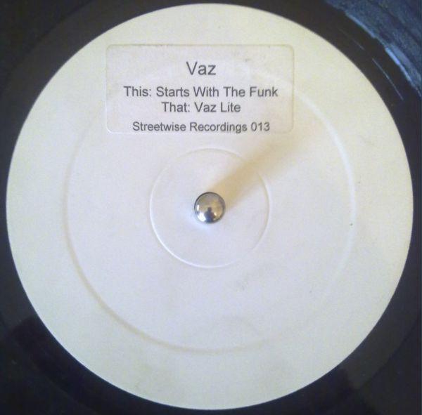 Vaz (4) - Vaz Lite / Starts With The Funk