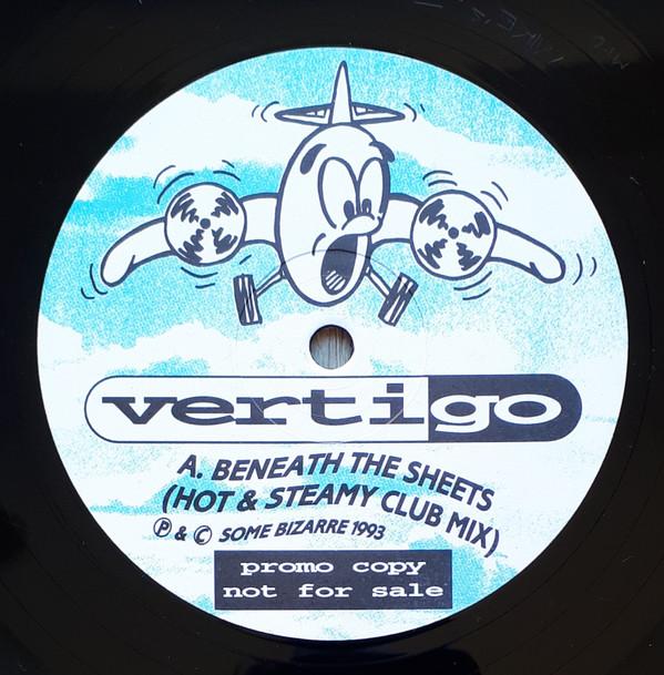 Vertigo (5) - Beneath The Sheets (Hot & Steamy Club Mix)