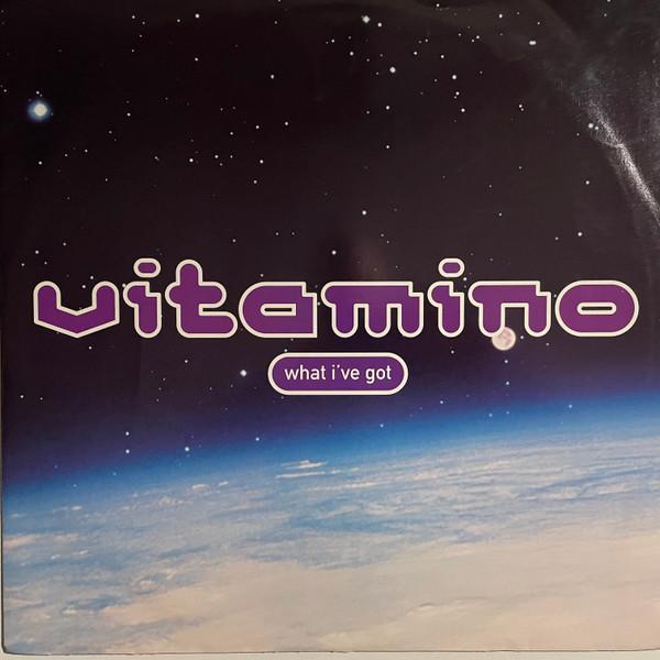 Vitamino - What I've Got