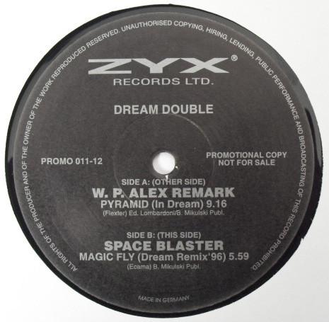 W. P. Alex Remark, Space Blaster - Pyramid (In Dream) / Magic Fly (Dream Remix '96)
