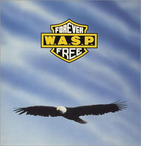 W.A.S.P. - Forever Free