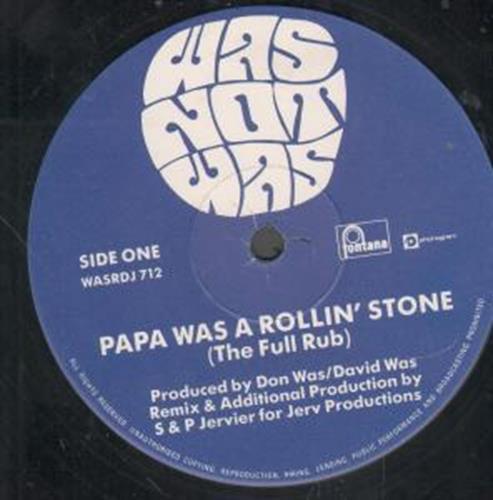 Was (Not Was) - Papa Was A Rollin' Stone