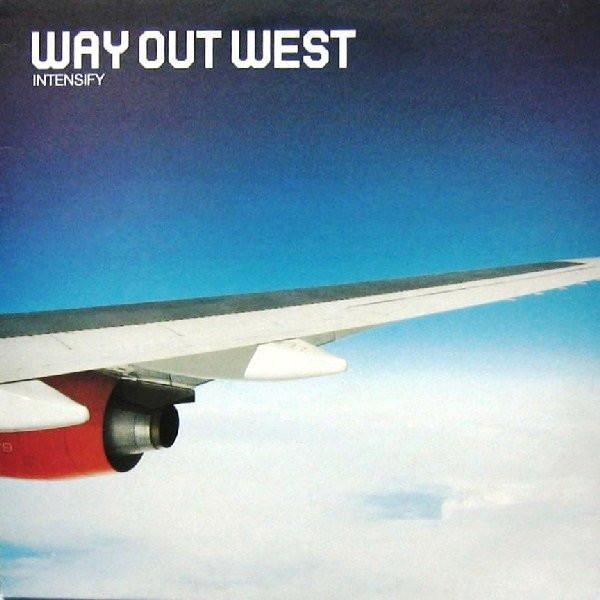 Way Out West - Intensify