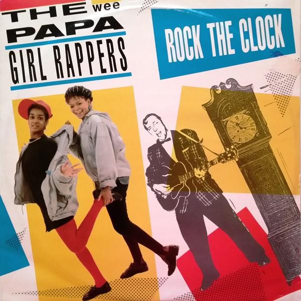 Wee Papa Girl Rappers - Rock The Clock