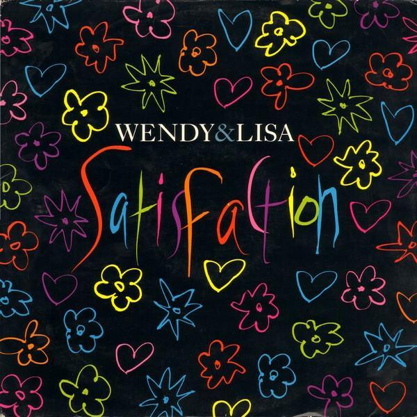 Wendy & Lisa - Satisfaction