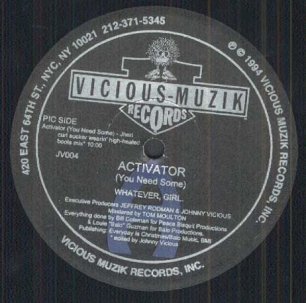 Whatever, Girl - Activator (You Need Some)