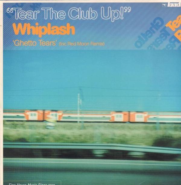 Whiplash (6) - Ghetto Tears